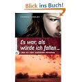 Es war, als w�rde ich fallen: Leben mit einer psychischen Erkrankung