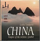 China : empire of the written symbol
