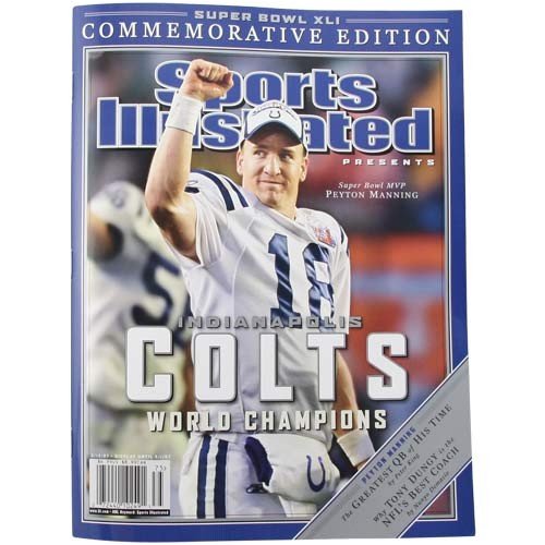 Buy Indianapolis Colts Super Bowl XLI Champions Sports Illustrated Commemorative Edition by Football Fanatics