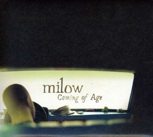 Milow - Coming Of Age Lyrics - Zortam Music