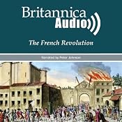 The French Revolution: Kings, Queens and Guillotines | [Encyclopaedia Britannica]