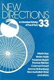 New Directions 33: An International Anthology of Prose and Poetry (New Directions in Prose and Poetry) (v. 33)