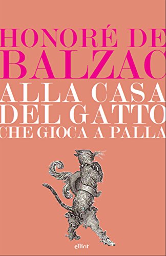 Alla casa del «Gatto che giocava a palla» (Raggi gialli) (Italian Edition)