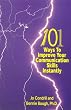 101 Ways to Improve Your Communication Skills Instantly, third printing, revised