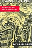 Hand`s End: Technology and the Limits of Nature
