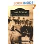 Lake Forest:  Estates,  People and Culture  (IL) (Images of America)