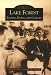 Books : Lake Forest:  Estates,  People and Culture  (IL) (Images of America)