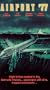 Airport 77 [VHS]