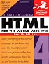 HTML 4 for the World Wide Web (Visual QuickStart Guides)