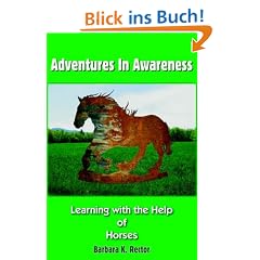 Adventures in Awareness: Learning with the Help of Horses