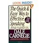 The Quick and Easy Way to Effective Speaking