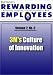 3M's Culture of Innovation: Rewarding Employees Newsletter - Volume 2 No 9 (Bob Nelson's Rewarding Employees Newsletter)