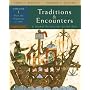 Traditions & Encounters, Volume  1  From the Beginning to 1500. (Traditions & Encounters)