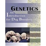 Genetics: An Introduction for Dog Breeders