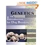 Genetics: An Introduction for Dog Breeders