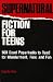 Books : Supernatural fiction for teens: 500 good paperbacks to read for wonderment, fear, and fun