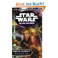 Star Wars: The New Jedi Order: Edge of Victory II: Rebirth: 2