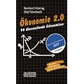 �konomie 2.0: 99 �berraschende Erkenntnisse