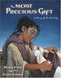 The Most Precious Gift