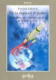 de La Riqueza Al Poder: Los Origenes del Liderazgo Mundial de Estados Unidos (Politica Gedisa Editorial)