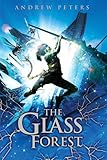 The glass forest