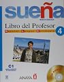 Suena/ Dream: Libro Del Profesor. Nivel Superior/ Teacher's Book. Upper Level (Spanish Edition)