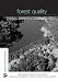 Forest
Quality:
Assessing
Forests
at
a
Landscape
Scale
(The
Earthscan
Forestry
Library)