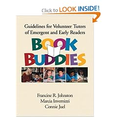 Book Buddies: Guidelines for Volunteer Tutors of Emergent and Early Readers