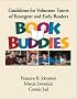 Book Buddies: Guidelines for Volunteer Tutors of Emergent and Early Readers