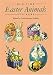 Old-Time Easter Animals Stickers: 24 Pressure-Sensitive Designs
