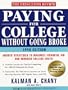 Paying for College without Going Broke, 1998 Edition (Issn 1076-5344)