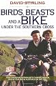 Birds, Beasts and a Bike Under the Southern Cross: Two Canadian Naturalists Camping Rough in New Zealand and Australia in the 1950s