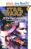 Star Wars, Jedi-Padawan, Bd.6, Der ungewisse Weg