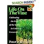 Life on the Vine: Cultivating the Fruit of the Spirit in Christian Community