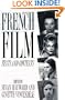 French Film: Texts and Contexts