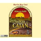 Die Siedler von Catan. 6 CDs.von "Rebecca Gabl�"