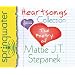 Heartsongs Collection: The Poetry of Mattie J. T. Stepanek