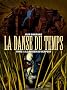 La danse du temps, Tome 1 : Le baiser du serpent