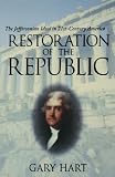 Restoration of the Republic: The Jeffersonian Ideal in 21st-Century America