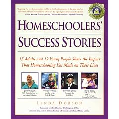 Homeschoolers' Success Stories: 15 Adults and 12 Young People Share the Impact That Homeschooling Has Made on Their Lives (Prima's Home Learning Library)