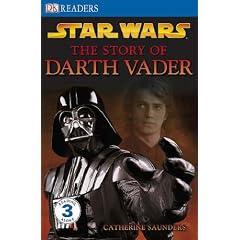 "Star Wars" the Story of Darth Vader (DK Readers Level 3)