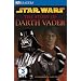 "Star Wars" the Story of Darth Vader (DK Readers Level 3)