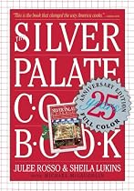 Silver Palate Cookbook 25th Anniversary Edition
