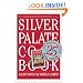 Silver Palate Cookbook 25th Anniversary Edition