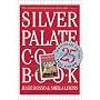 Silver Palate Cookbook 25th Anniversary Edition