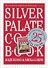 Silver Palate Cookbook 25th Anniversary Edition