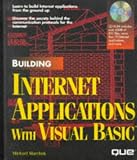 Building Internet Applications With Visual Basic/Book and Cd-Rom