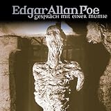 Edgar Allan Poe: Edgar Allan Poe: Gespr�ch mit einer Mumie. CD: Tl 18: Tl 19 - Edgar Allan Poe