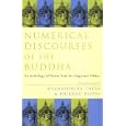 Numerical Discourses of the Buddha: An Anthology of Suttas from the Anguttara Nikaya (Sacred Literature Series) by Bhikkhu Bodhi and Nyanaponika Thera