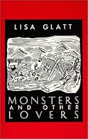 Monsters And Other Lovers